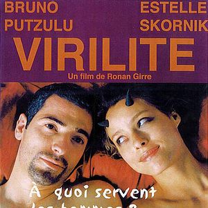 Photo Virilité et autres sentiments modernes