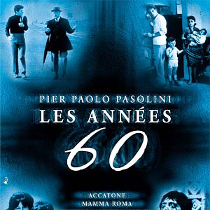 Photo Pier Paolo Pasolini, les années 60 en 5 films