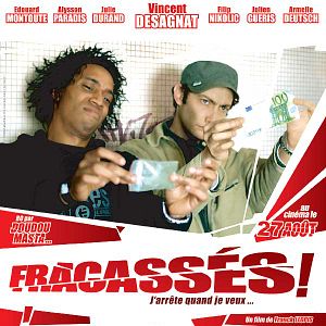 Photo Fracassés