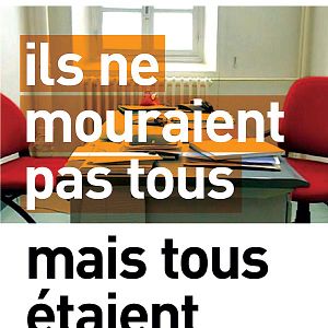 Photo Ils ne mouraient pas tous mais tous étaient frappés