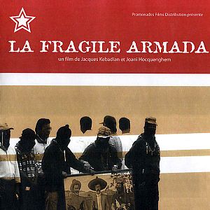 Photo La Fragile armada