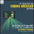 Photo Festival du Cinéma Brésilien de Paris