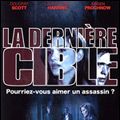 Photo La Dernière cible