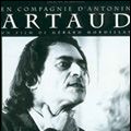 Photo En compagnie d'Antonin Artaud