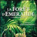 Photo La Forêt d'émeraude