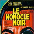 Photo Le Monocle noir