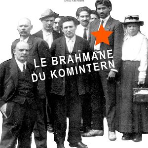 Photo Le Brahmane du Komintern