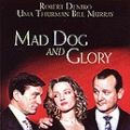 Photo Mad Dog and Glory