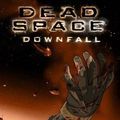 Photo Dead Space : Downfall