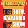 Photo Total Balalaika Show