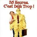 Photo 35 heures, c'est déjà trop