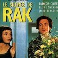 Photo Le Silence de Rak