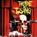 Photo Théâtre de sang