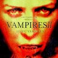 Photo Vampires II - Adieu vampires