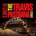 Photo 199 Lives: The Travis Pastrana Story