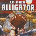 Photo Le Grand Alligator - Le Dieu Alligator