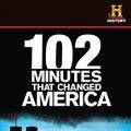 Photo 102 minutes qui ont changé le monde
