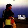 Photo Aux yeux du monde