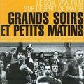 Photo Grands Soirs et petits matins