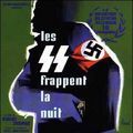 Photo Les SS frappent la nuit
