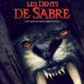 Photo Les Dents de sabre