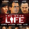 Photo The Good Life