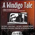 Photo A Windigo Tale