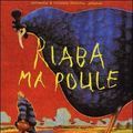 Photo Riaba ma poule
