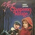Photo Bye bye Chaperon rouge