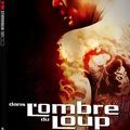 Photo Dans l'ombre du loup