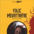 Photo Folie meurtrière