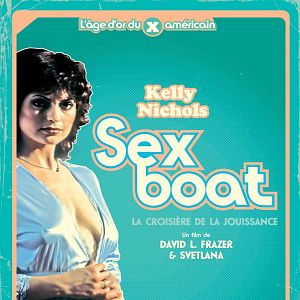 Photo Sex Boat (La croisière de la jouissance et les instruments du plaisir)