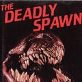 Photo The Deadly Spawn