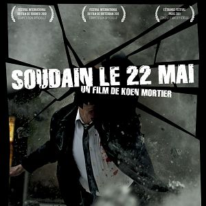 Photo Soudain, le 22 mai