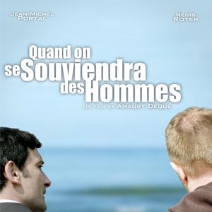 Photo Quand on se souviendra des hommes