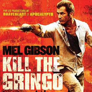 Photo Kill the Gringo