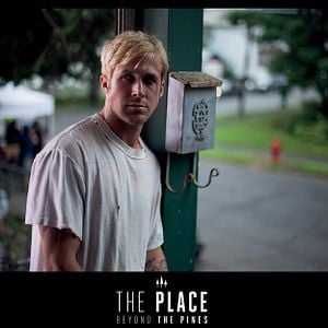 Photo The Place Beyond the Pines