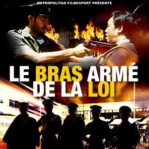 Photo Le Bras armé de la loi