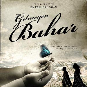 Photo Gelmeyen Bahar
