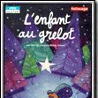 Photo L'Enfant au grelot
