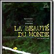 Photo La Beauté du monde