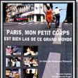 Photo Paris, mon petit corps est bien las de ce grand monde