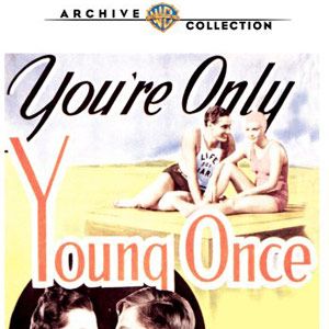 Photo You're Only Young Once