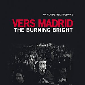Photo Vers Madrid - The Burning Bright
