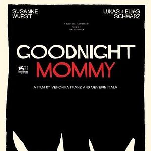 Photo Goodnight Mommy