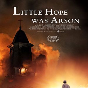 Photo Little Hope Was Arson