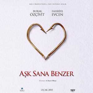 Photo Aşk Sana Benzer