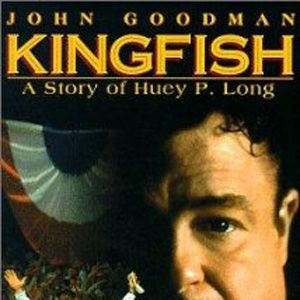 Photo Kingfish: La vie de Huey P. Long