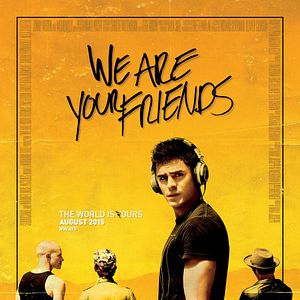 Photo We Are Your Friends