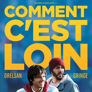 Photo Comment c’est loin